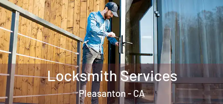  Locksmith Services Pleasanton - CA