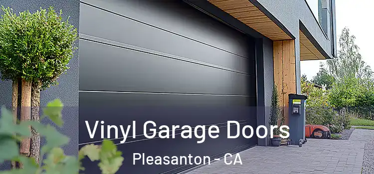  Vinyl Garage Doors Pleasanton - CA